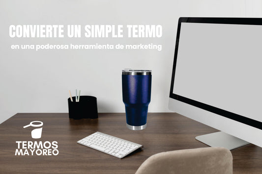 Los termos como estrategia de marketing: Cómo aumentar la visibilidad de tu marca